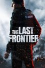 The Last Frontier
