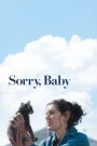 Sorry, Baby