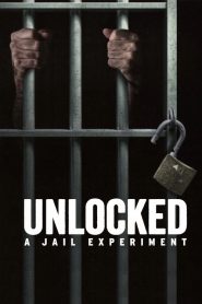 Unlocked: A Jail Experiment