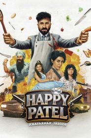 Happy Patel: Khatarnak Jasoos