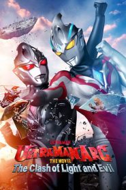 Ultraman Arc the Movie: The Clash of Light and Evil